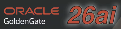Oracle GoldenGate 26ai